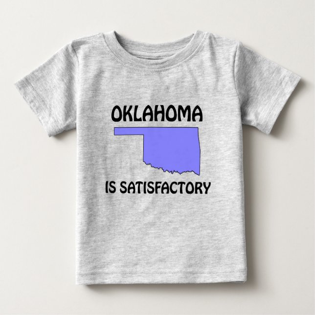 Camiseta De Bebé Oklahoma - Es Satisfactorio (Anverso)