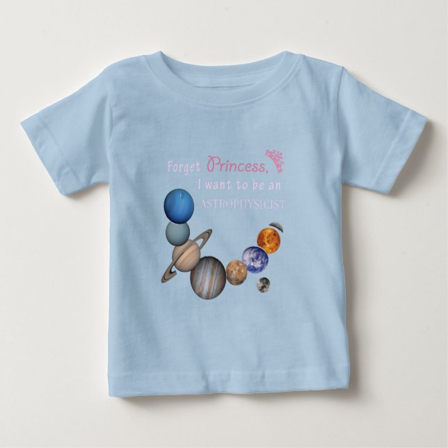 Camiseta De Bebé Olvidar princesa - Astrofísico (Anverso)