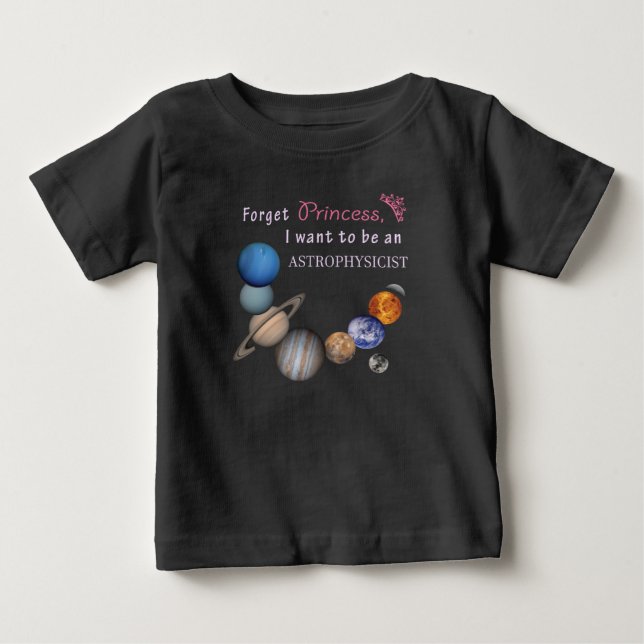 Camiseta De Bebé Olvidar princesa - Astrofísico (Anverso)