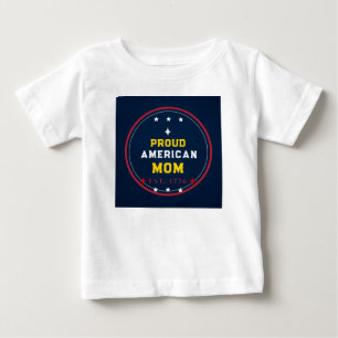Camiseta De Bebé Orgullosa Madre Americana 4 de Julio