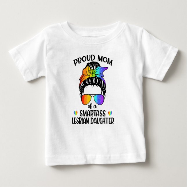 Camiseta De Bebé Orgullosa Madre De Una Hija Lesbiana Inteligente L (Anverso)