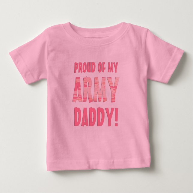 Camiseta De Bebé ¡Orgulloso de mi papá del ejército! Bebé arriba en (Anverso)