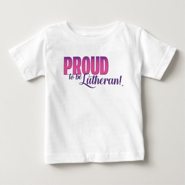Camiseta De Bebé Orgulloso de ser luterano (Anverso)