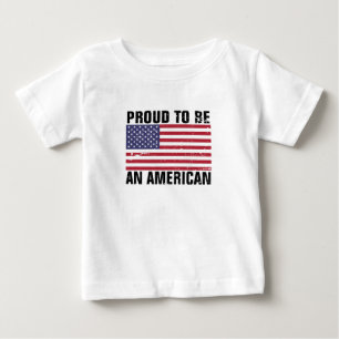 Camiseta De Bebé Orgulloso para ser un americano - patriótico