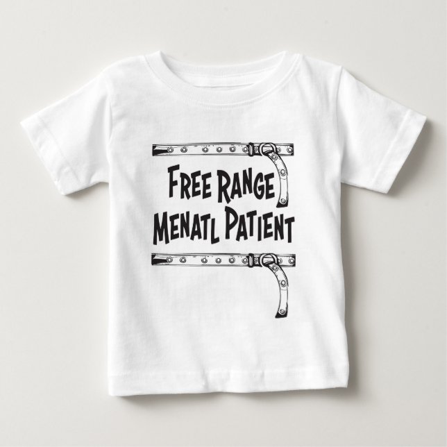 Camiseta De Bebé Paciente Mental de Libre Rango (Anverso)