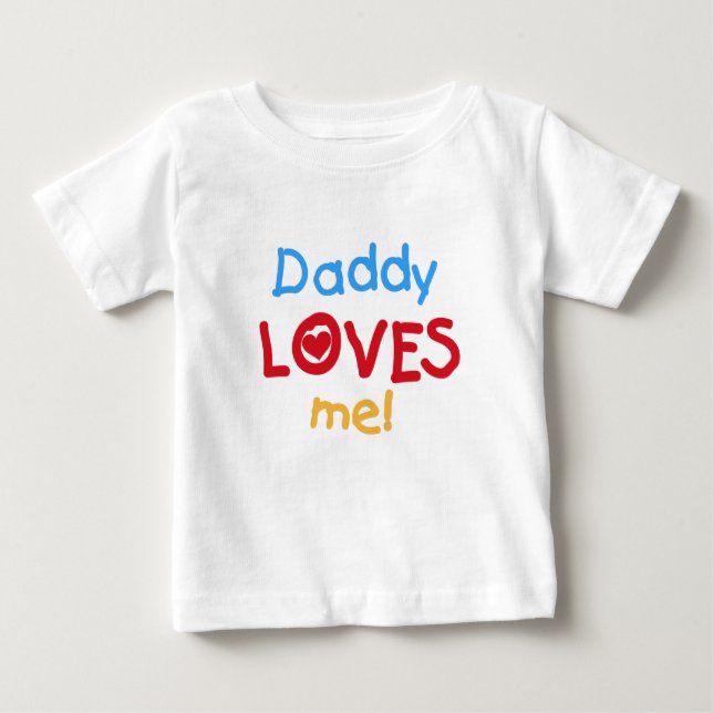 Camiseta De Bebé Papá me ama (Anverso)