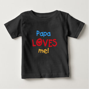 Camiseta De Bebé Papa me ama