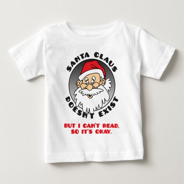 CAMISETA DE BEBÉ PAPÁ NOEL NO EXISTE (Anverso)