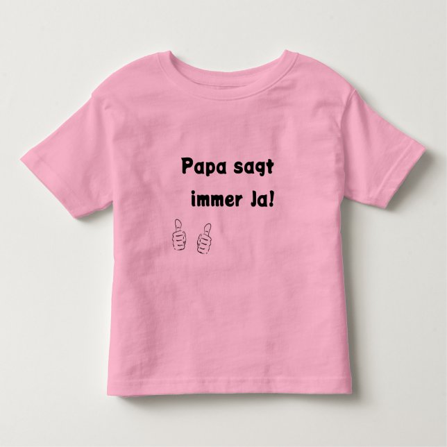 Camiseta De Bebé Papa sagt immer Ja (Anverso)