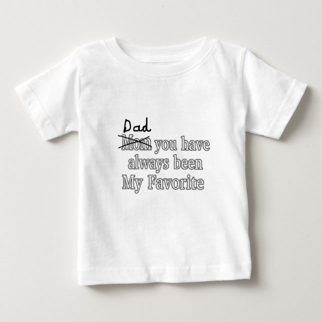 Camiseta De Bebé Papá siempre mi día de padres divertido preferido (Anverso)