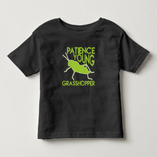 Camiseta De Bebé Patience Young Grasshopper Funny Novedad