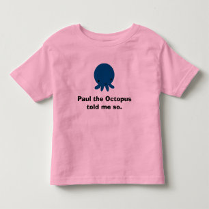 Camiseta De Bebé Paul el pulpo, Paul el pulpo me dijo tan