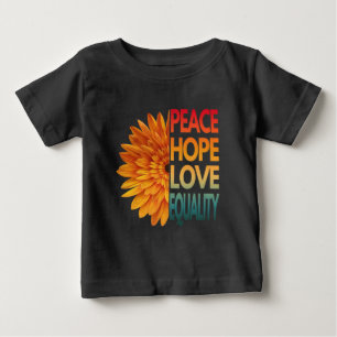 CAMISETA DE BEBÉ PAZ AMOR ESPERANZA IGUALDAD