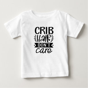 Camiseta De Bebé Pelo de Cuna No Importa