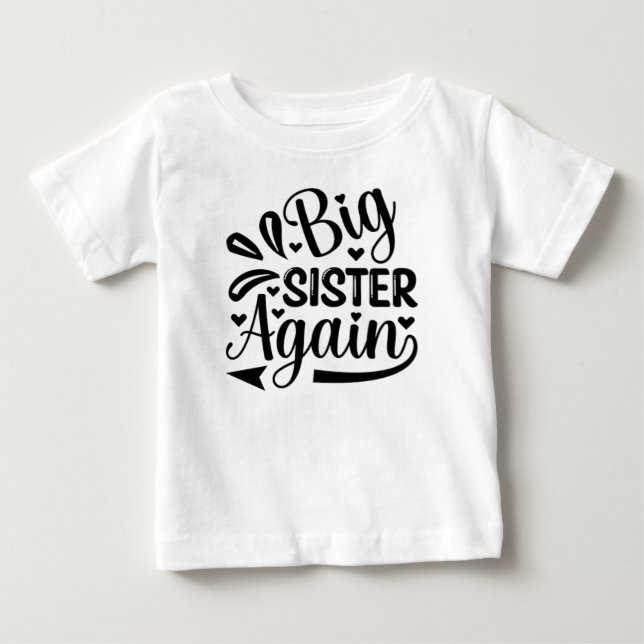 Camiseta De Bebé "Pequeña Miss Gran Hermana: Abrazando el nuevo rol (Anverso)