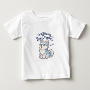 Camiseta De Bebé Pequeno Husky Gran Drama Cachorro Divertido