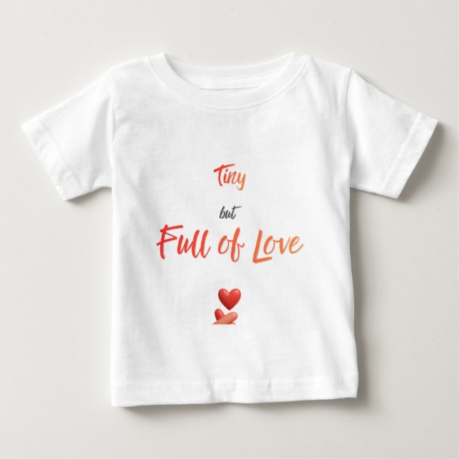 Camiseta De Bebé Pequeño pero Lleno de Amor (Anverso)