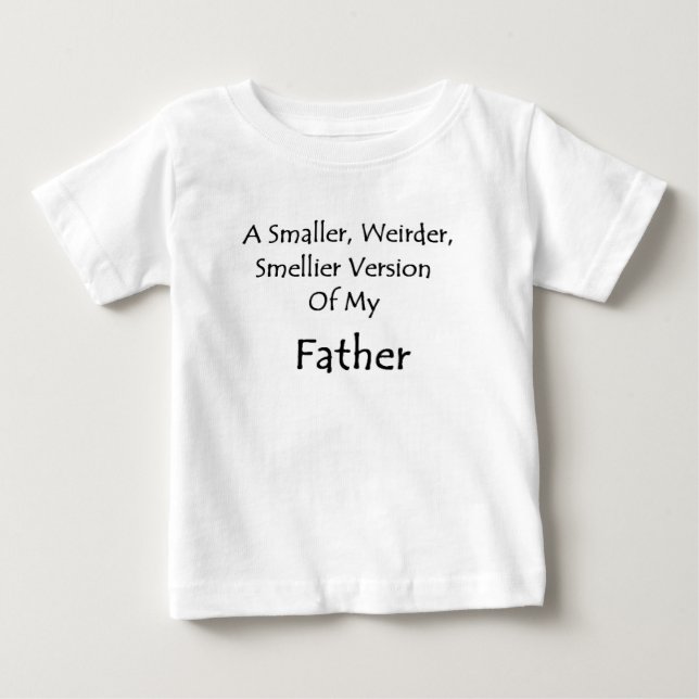 Camiseta De Bebé Pequeño Tee Shirt, mi padre (Anverso)