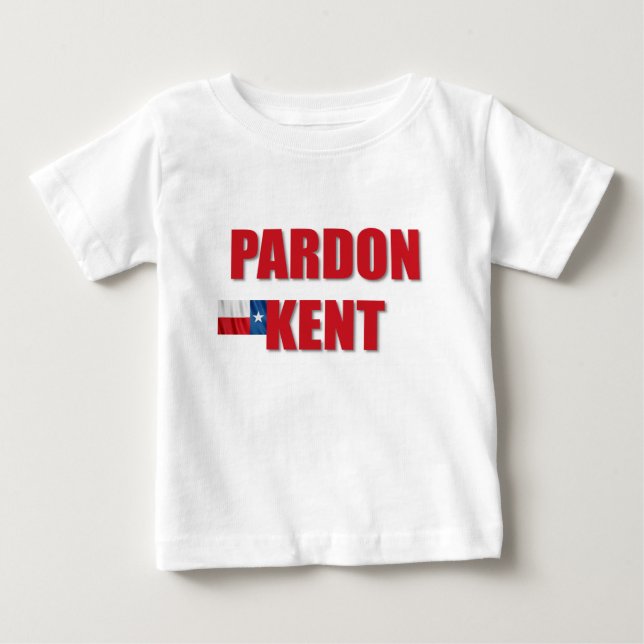 Camiseta De Bebé Perdon Kent (Anverso)