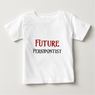 Camiseta De Bebé Periodontist futuro