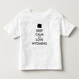 Camiseta De Bebé Personalizable MANTENER LA CALMA Y AMAR A WYOMING