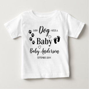 Camiseta De Bebé Personalizado Cada Perro Necesita Un Embarazo De B