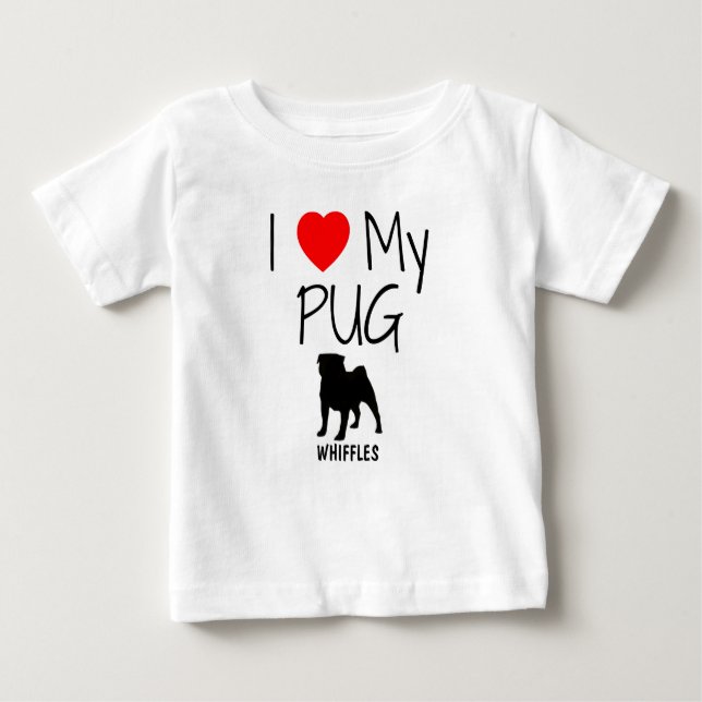 Camiseta De Bebé Personalizado I Love My Pug (Anverso)