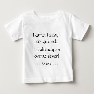 Camiseta De Bebé Personalizado, vine, vi, conquisté