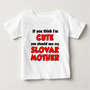 Camiseta De Bebé Piense que soy madre eslovaca linda