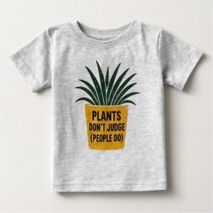 Camiseta De Bebé Plantas Divertidas No Juzgan Arte de Sello de Tint