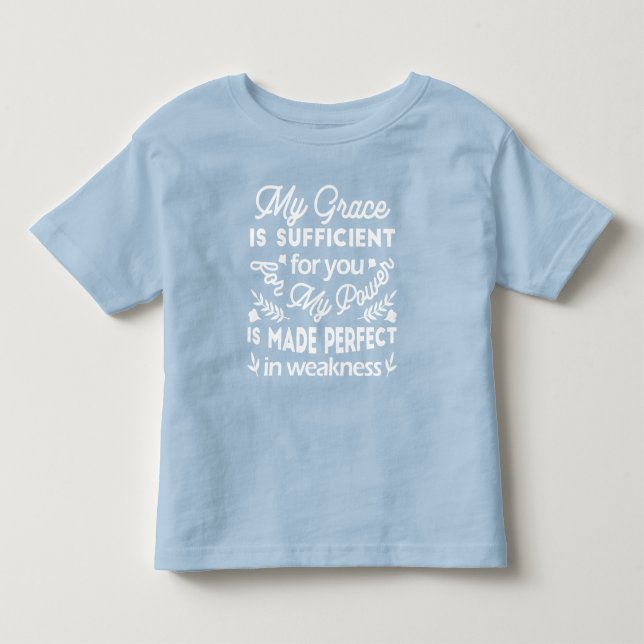 Camiseta De Bebé Poder Hecho Perfecto En Debilidad  2 Corintios 12: (Anverso)