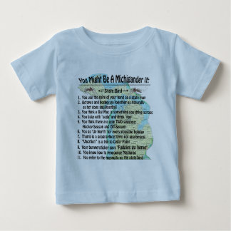 Camiseta De Bebé Podría Ser Un Michigander Si:
