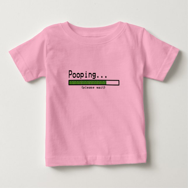 Camiseta De Bebé Pooping… Espere por favor (Anverso)