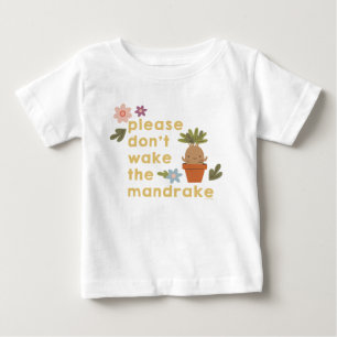 Camiseta De Bebé Por favor no despiertes a la mandrágora