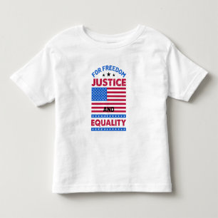 Camiseta De Bebé Por la libertad, la justicia y la igualdad