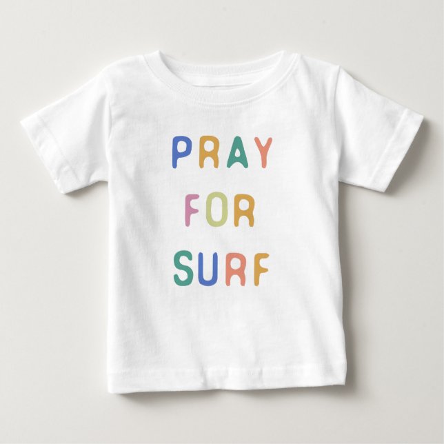 Camiseta De Bebé Pray For Surf (Anverso)