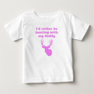 Camiseta De Bebé Preferiría Estar Cazando Con Mi Papi