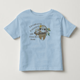 Camiseta De Bebé Prefiero estar colgando con mi abuela   Sloth