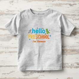 Camiseta De Bebé Preschool Shirt, Hello Preschool, First Day 