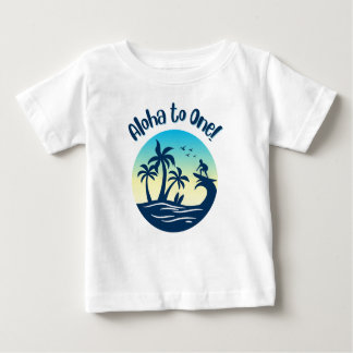 Camiseta De Bebé Primer cumpleaños, ¡Aloha a uno!