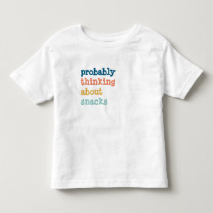 Camiseta De Bebé Probablemente pensando en refrigerios de la camise