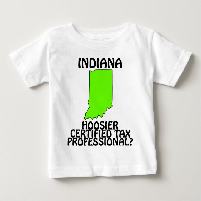 Camiseta De Bebé ¿Profesional fiscal certificado Hoosier de Indiana (Anverso)