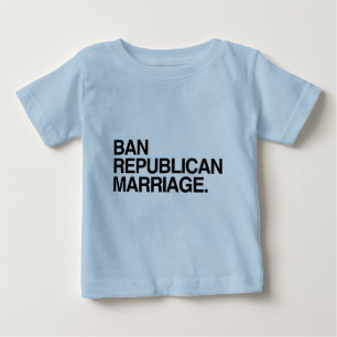 CAMISETA DE BEBÉ PROHIBIR MATRIMONIO REPUBLICANO