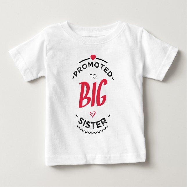 Camiseta De Bebé Promoted to big sister (Anverso)