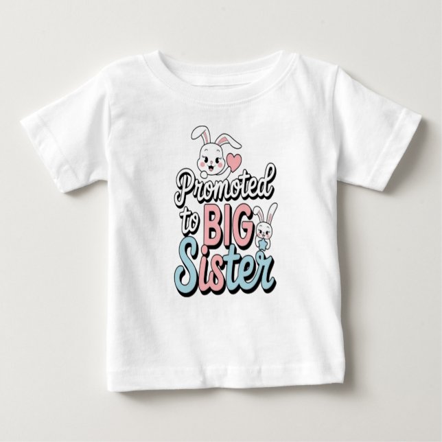 Camiseta De Bebé promovido a hermana mayor (Anverso)