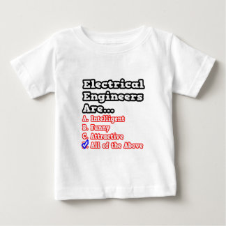 Camiseta De Bebé Prueba de ingeniero eléctrico...Chiste