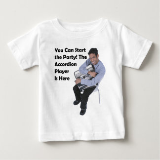 Camiseta De Bebé ¡Puedes Empezar el Fiesta! (Acuerdo)