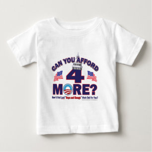 Camiseta De Bebé ¿Puedes permitirte 4 años más de Obama?