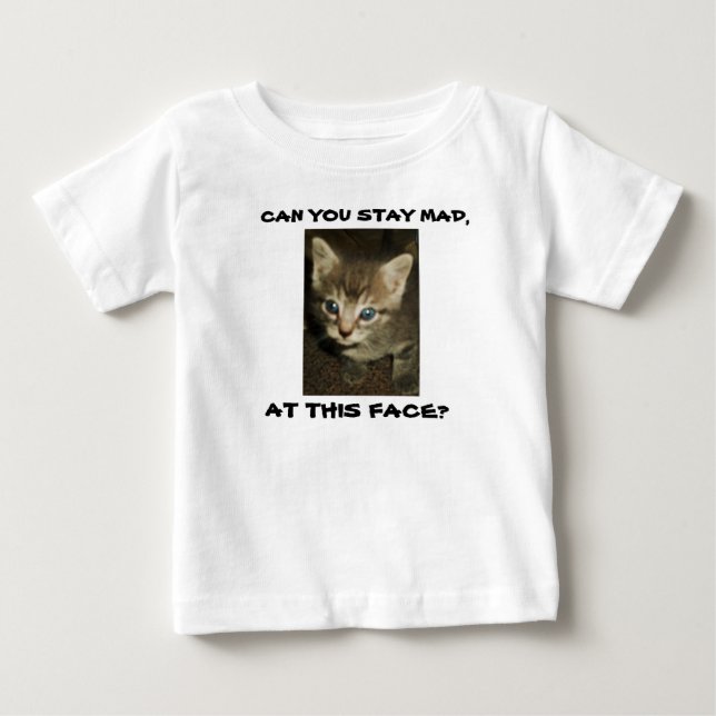 CAMISETA DE BEBÉ ¿PUEDES QUEDARTE MAD, EN ESTA CARA? (Anverso)