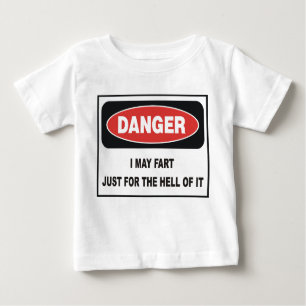CAMISETA DE BEBÉ PUEDO FART APENAS PARA EL INFIERNO DE ÉL